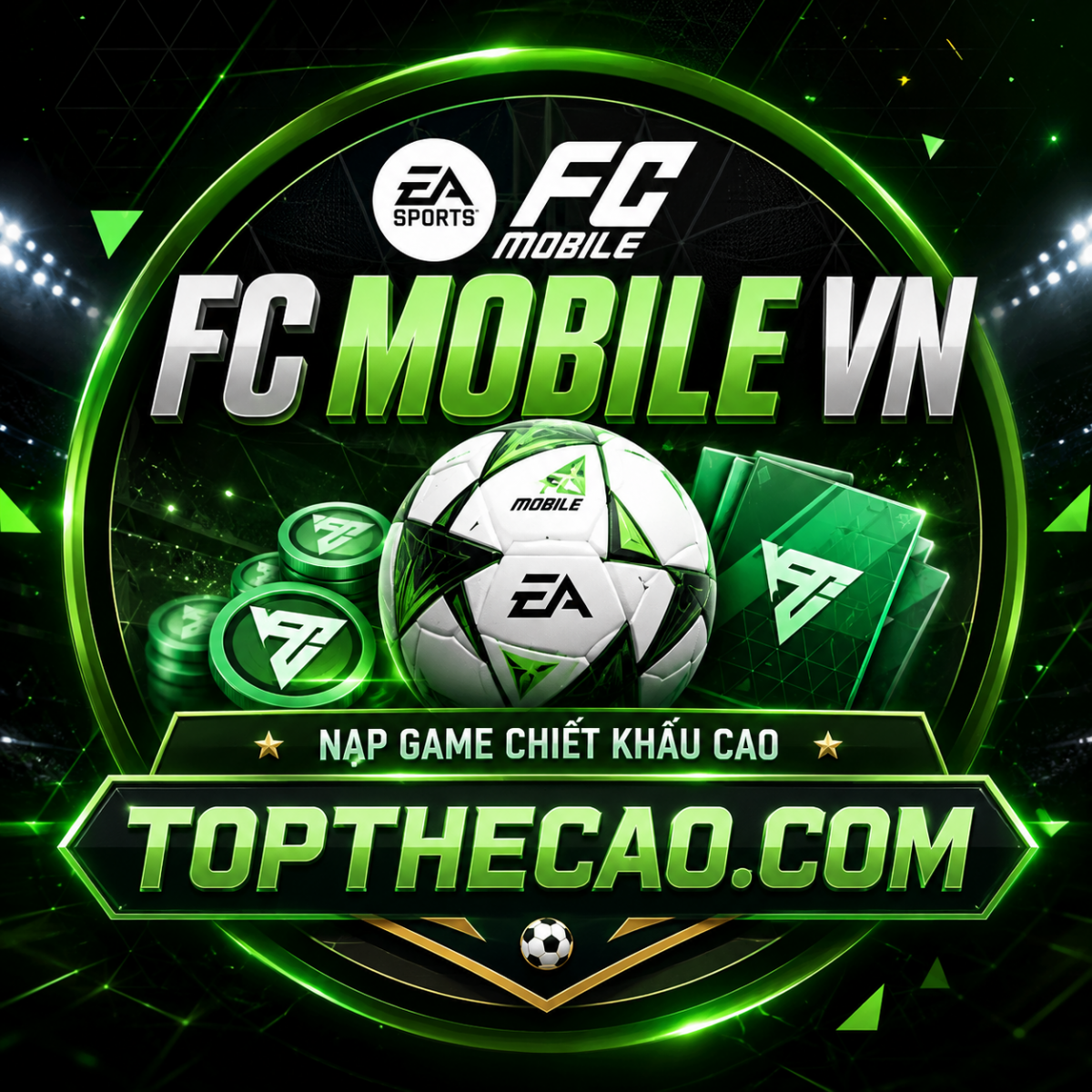 Nạp FC Mobile VN ( FB,GG )